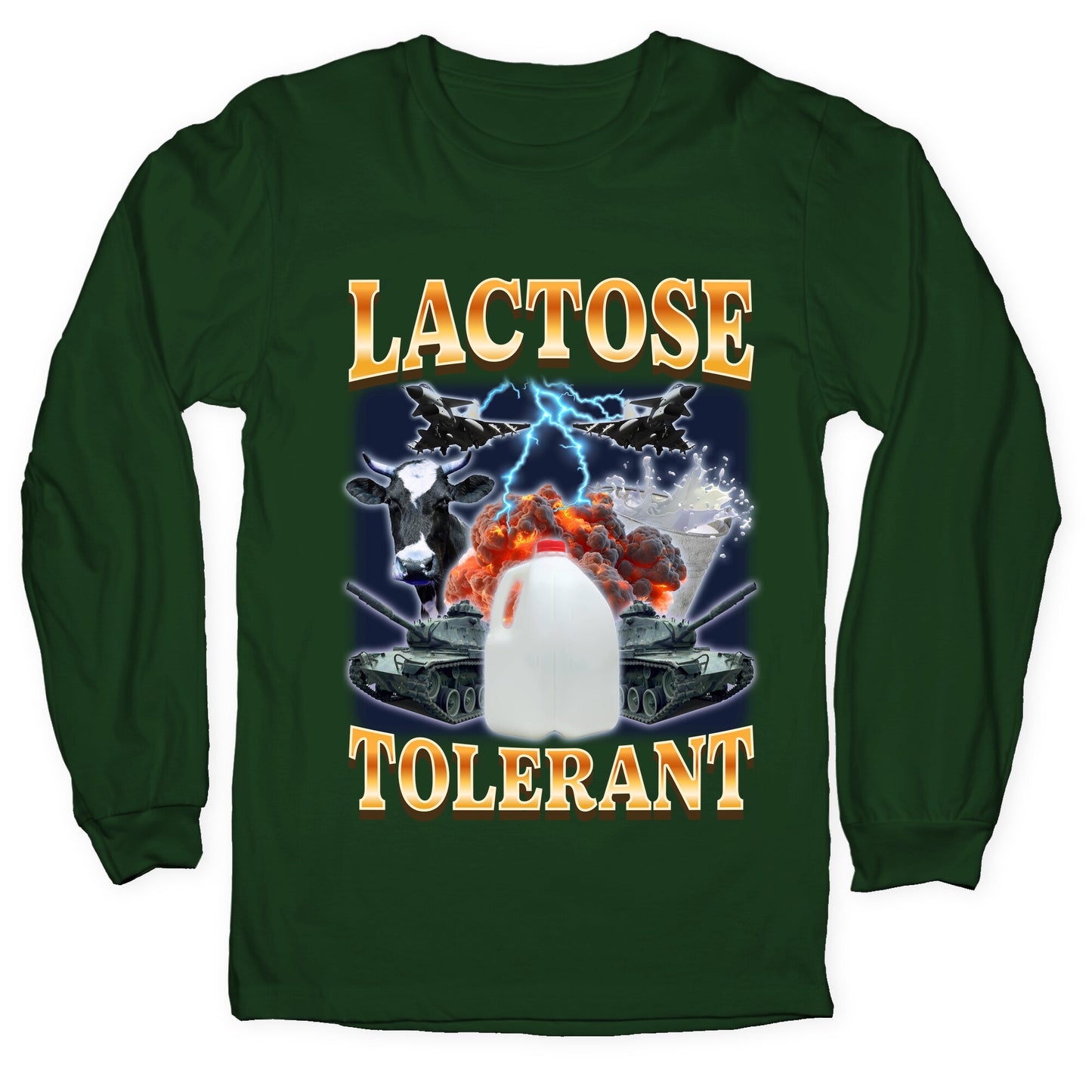 Lactose Tolerant Longsleeve Tee