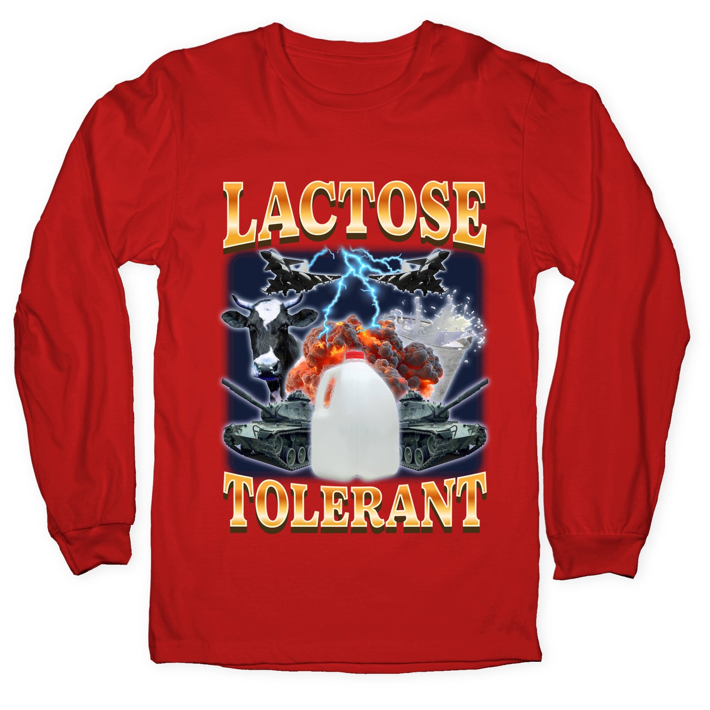 Lactose Tolerant Longsleeve Tee