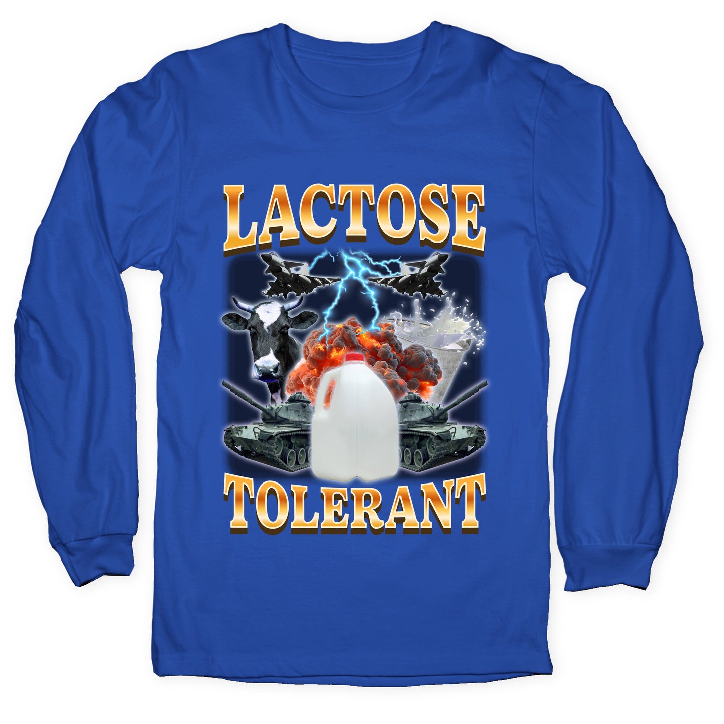 Lactose Tolerant Longsleeve Tee
