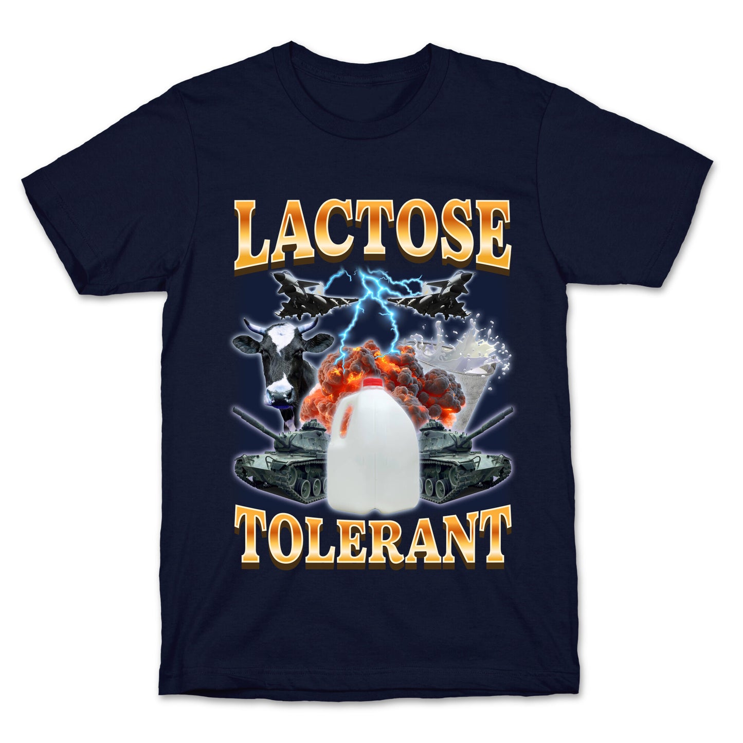 Lactose Tolerant T-Shirt