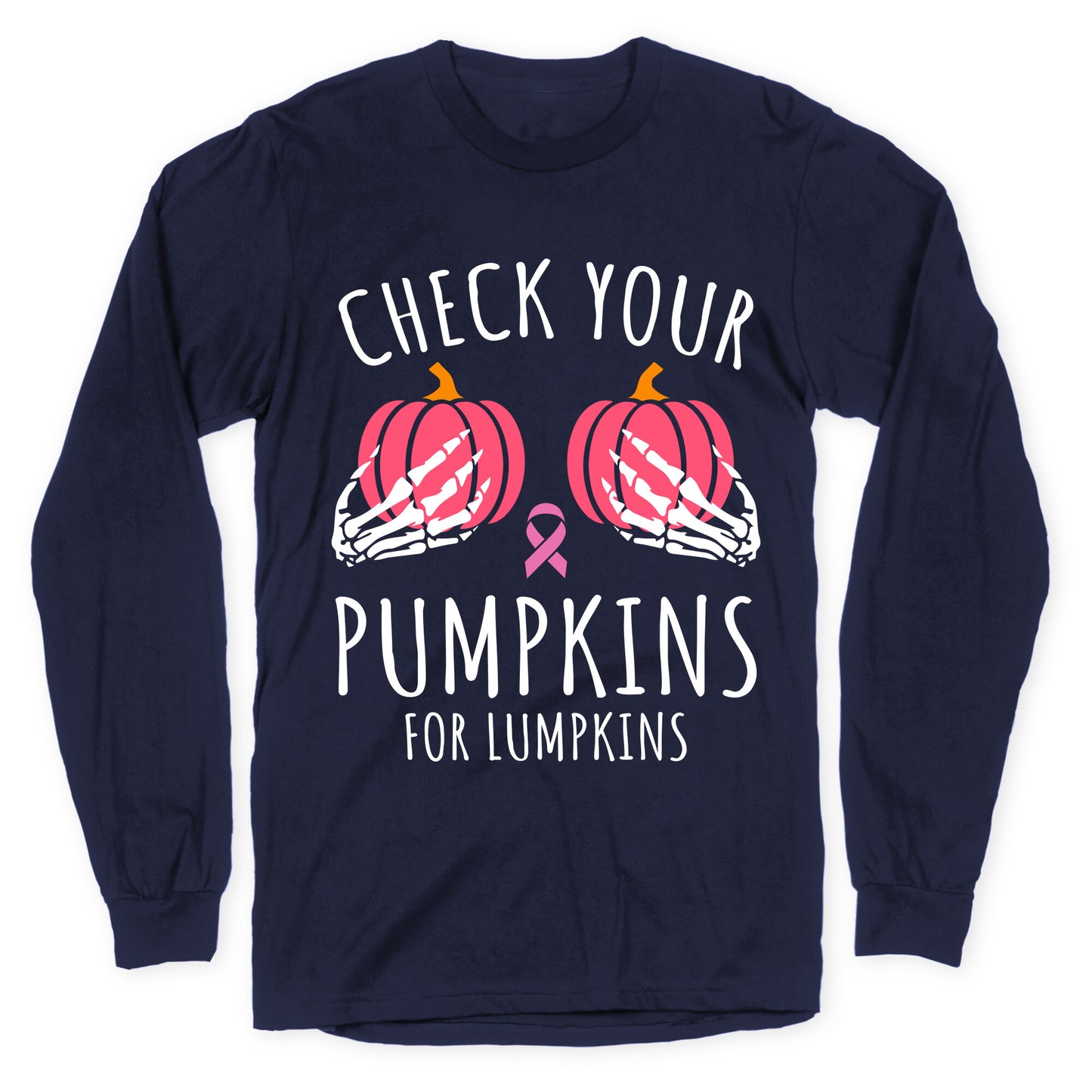 October Breast Cancer Awareness Longsleeve Tee