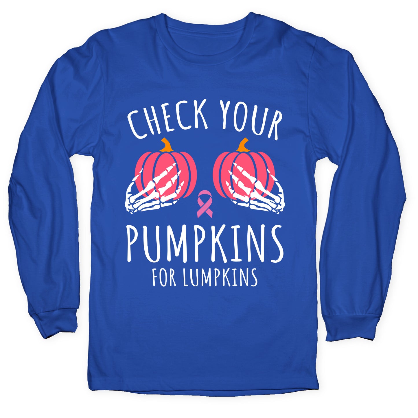 October Breast Cancer Awareness Longsleeve Tee