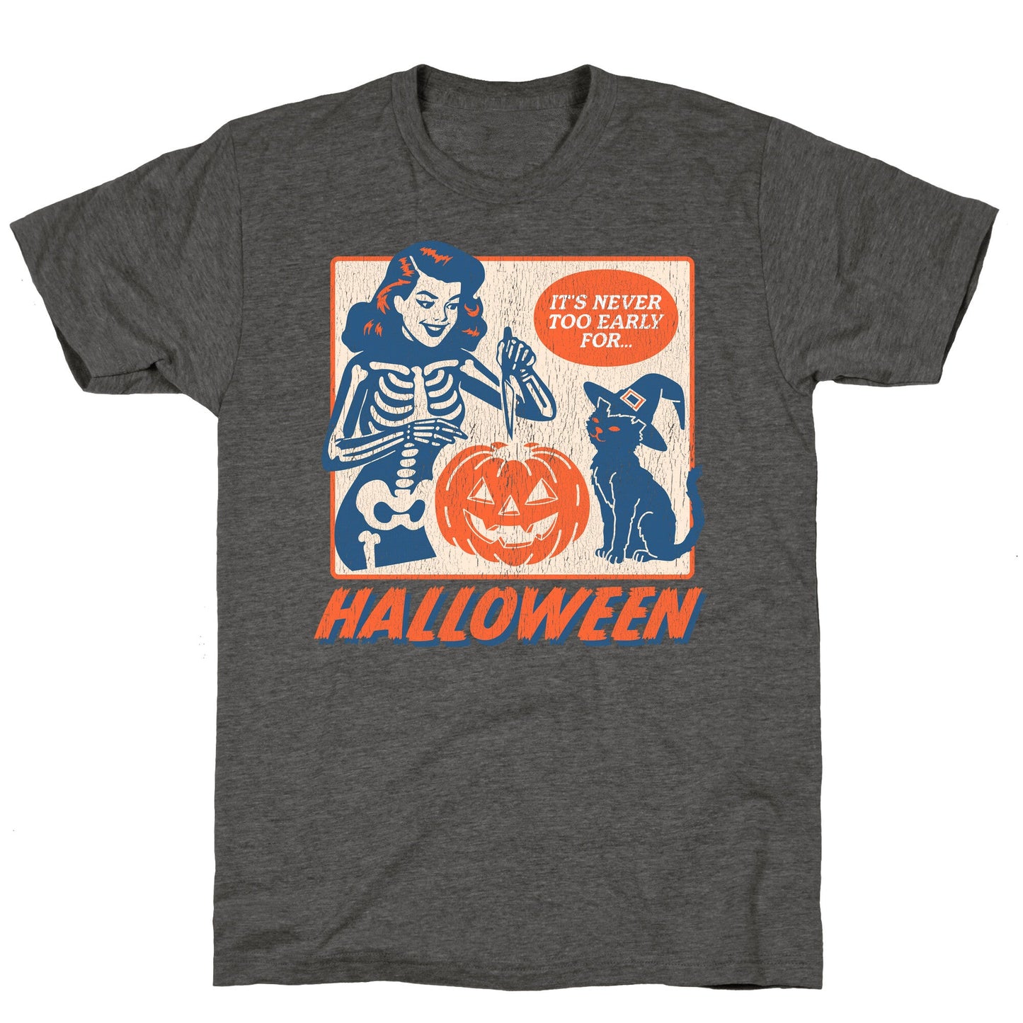 Never Too Early For Halloween