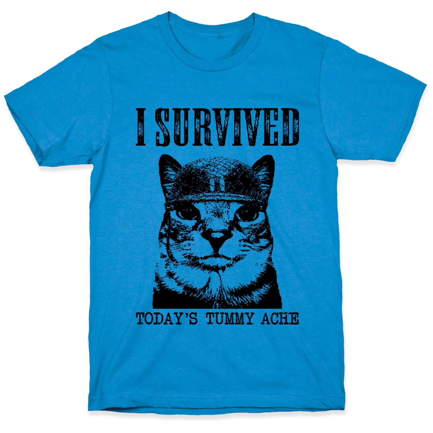 Tummy Ache Survivor T-Shirt