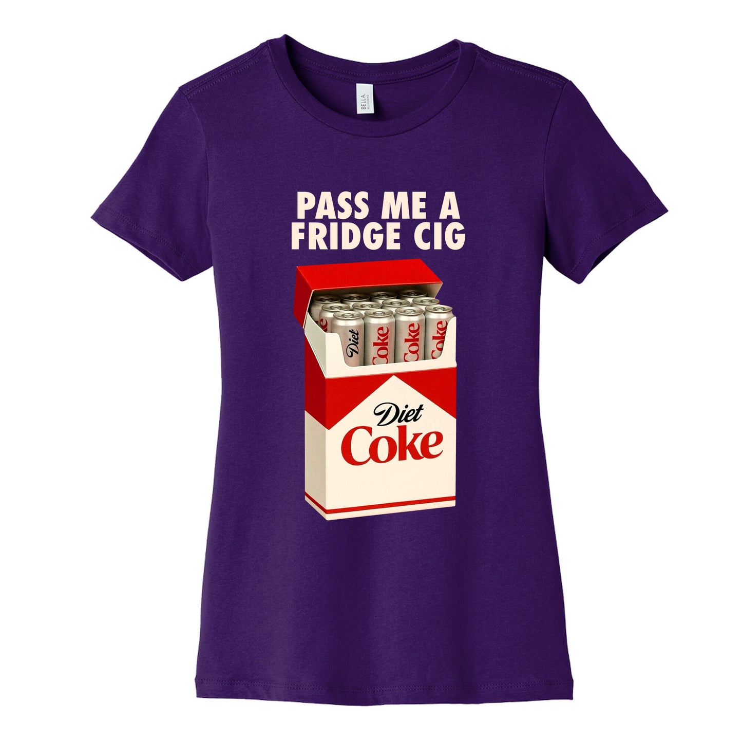 Pass me a fridge cig Womens Cotton Tee