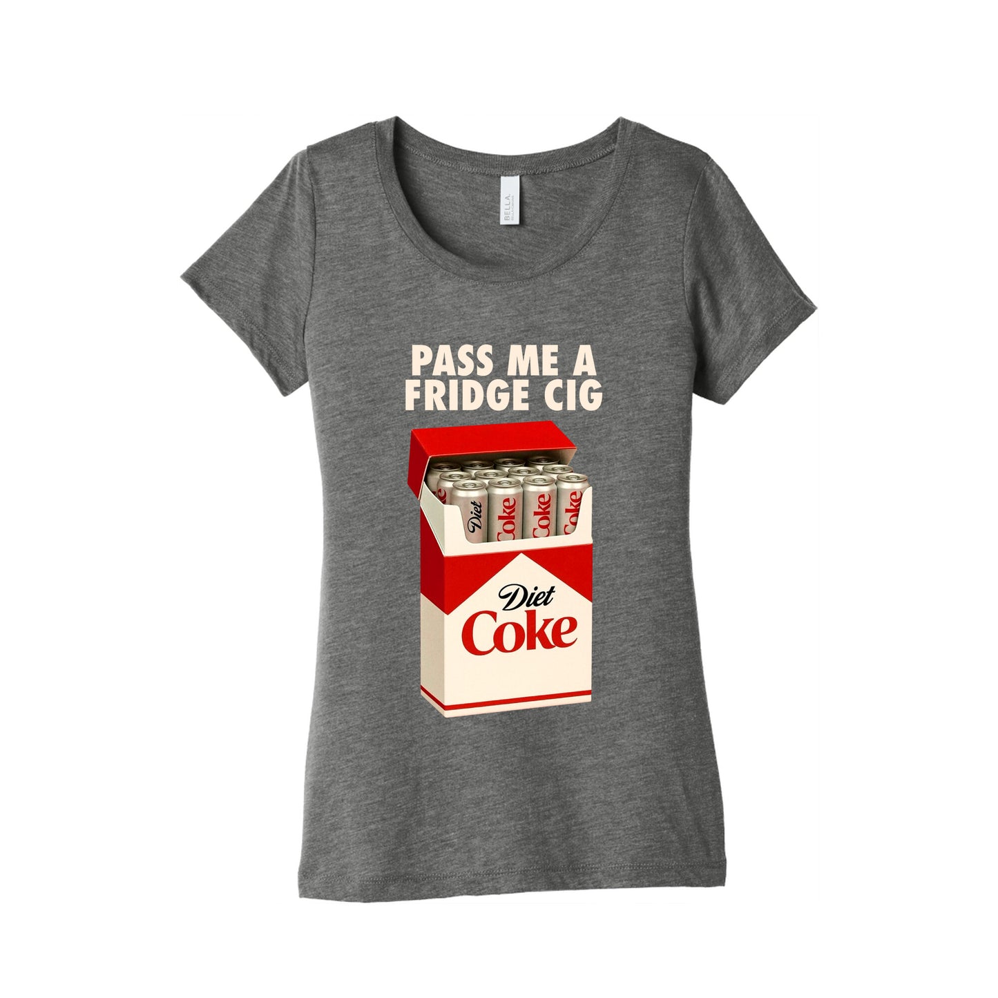 Pass me a fridge cig Womens Triblend Tee