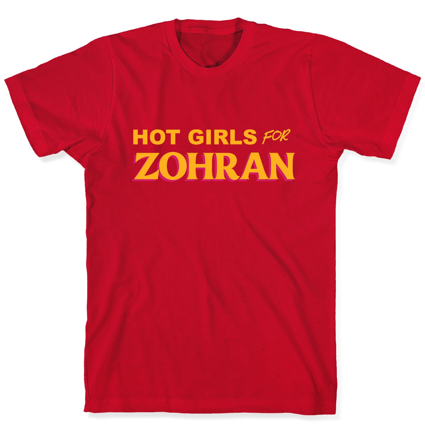 Hot Girls for Zohran T-Shirt