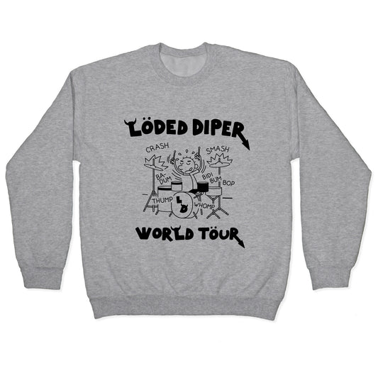 Loded Diper World Tour Crewneck Sweatshirt