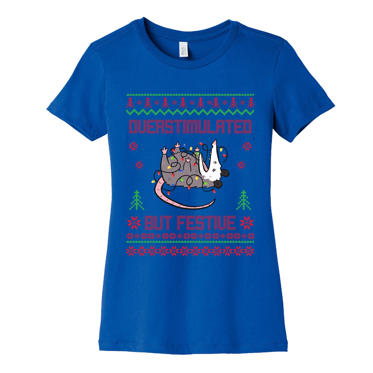 Overstimulated but Festive Womens Cotton Tee