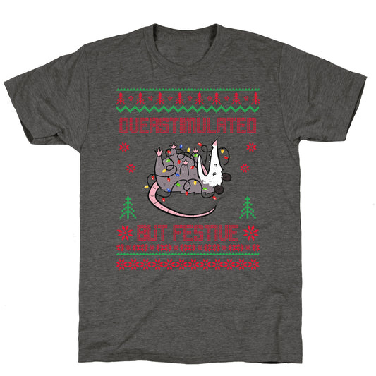 Overstimulated but Festive Unisex Triblend Tee