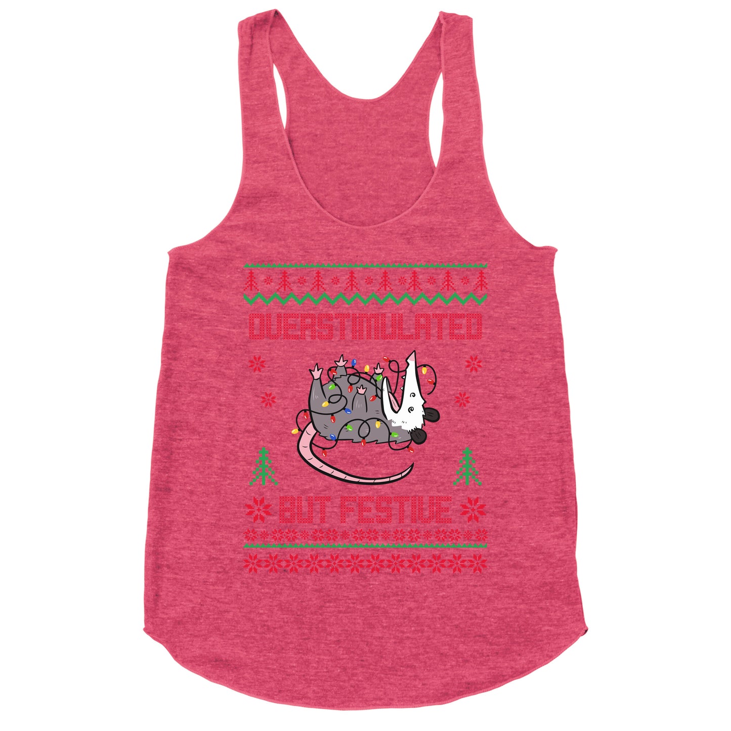 Overstimulated but Festive Racerback Tank