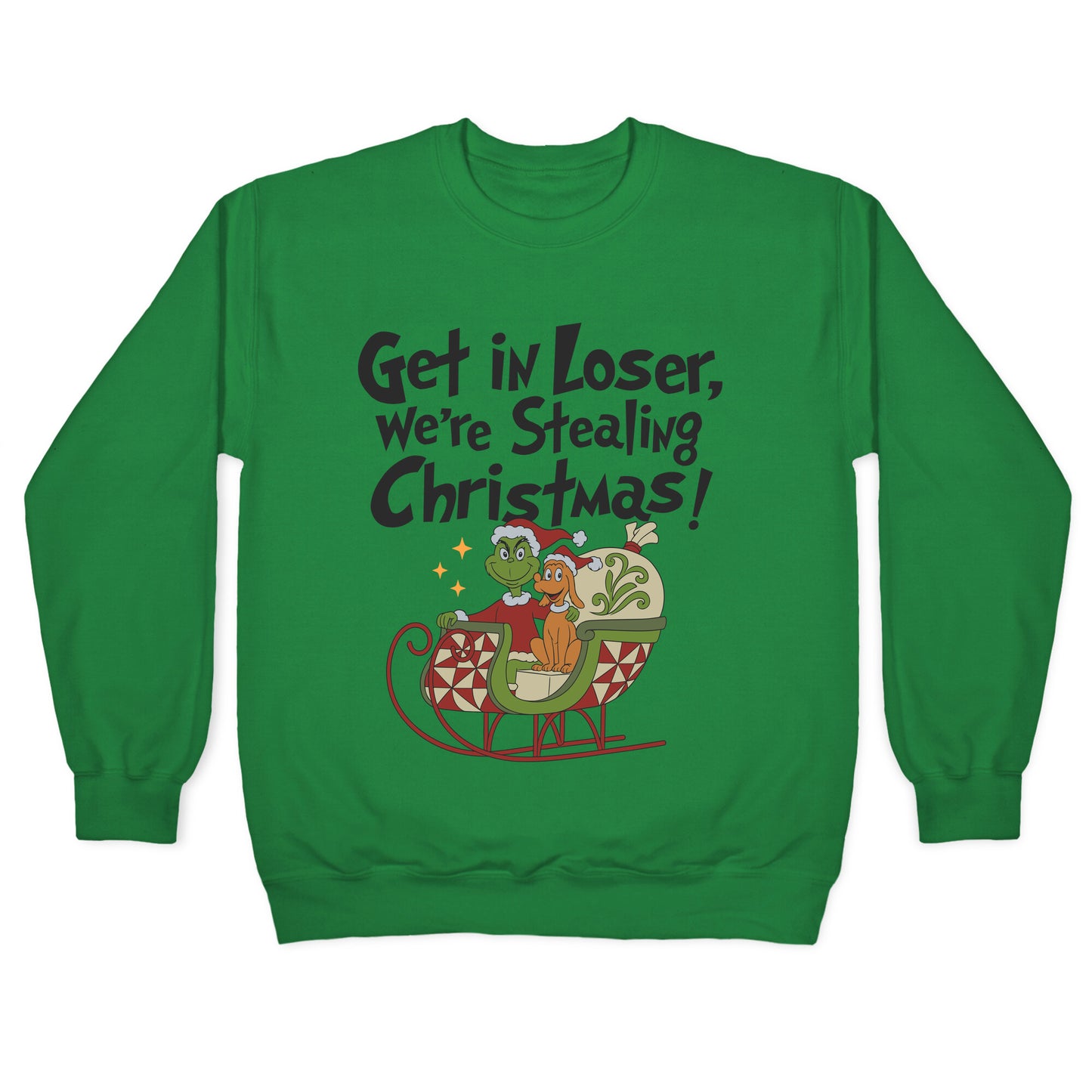 Stealing Christmas Crewneck Sweatshirt