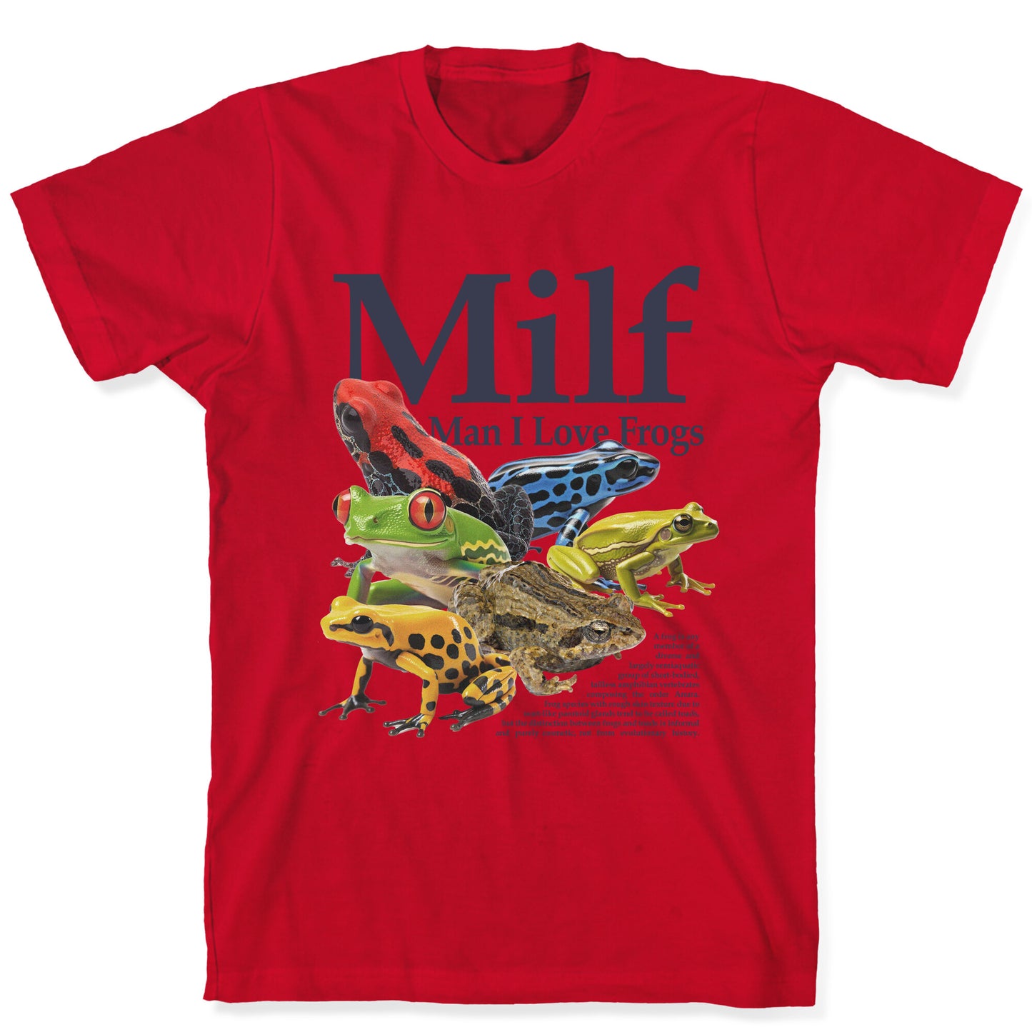 MILF  Man I Love Frogs T-Shirt