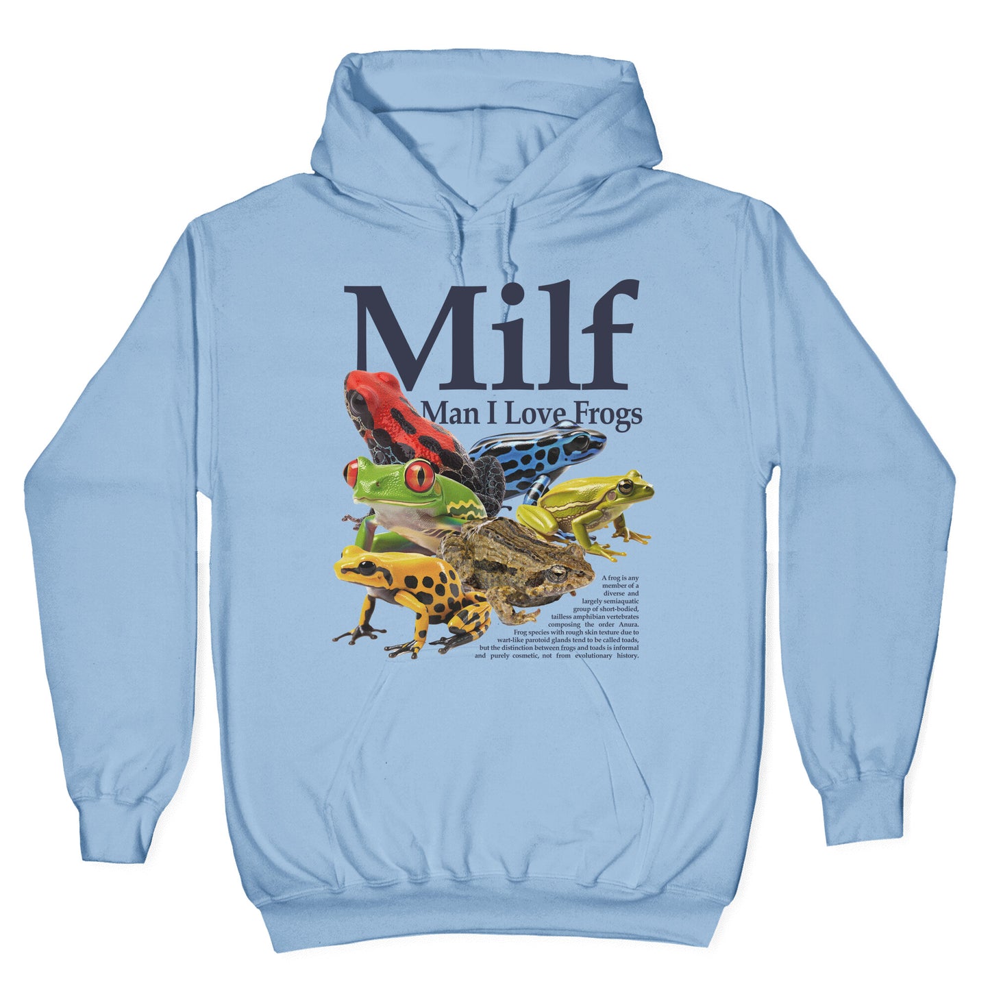 MILF  Man I Love Frogs Hoodie