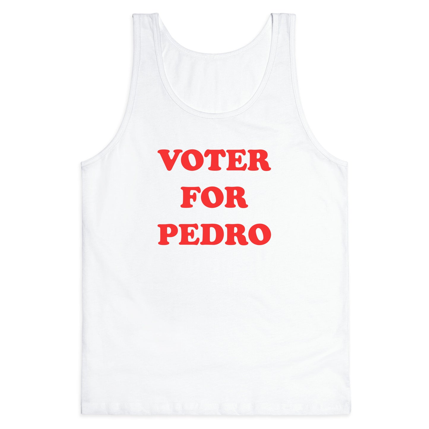 Vote for Pedro Tank Top
