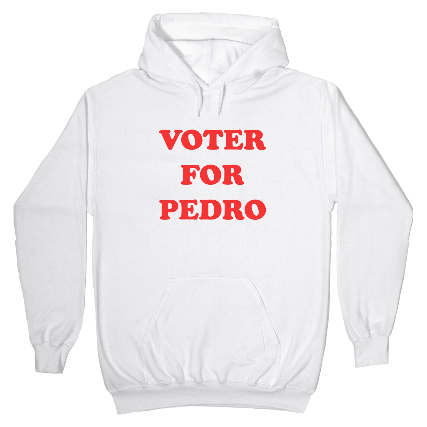 Vote for Pedro Hoodie