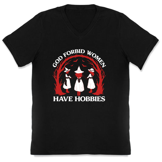 Women Have Hobbies V-Neck