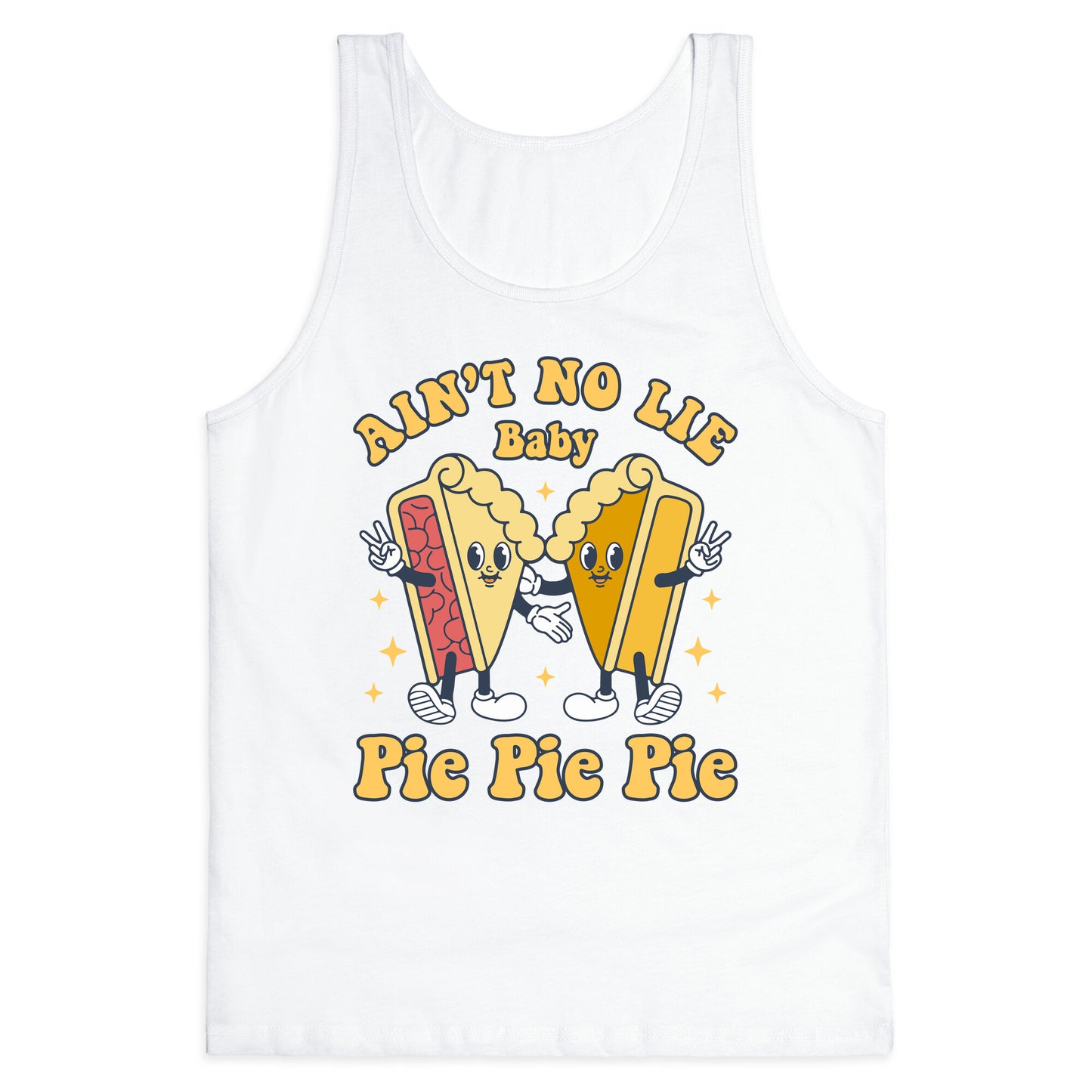 Pie Pie Pie Tank Top