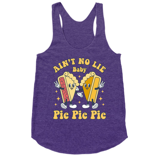 Pie Pie Pie Racerback Tank