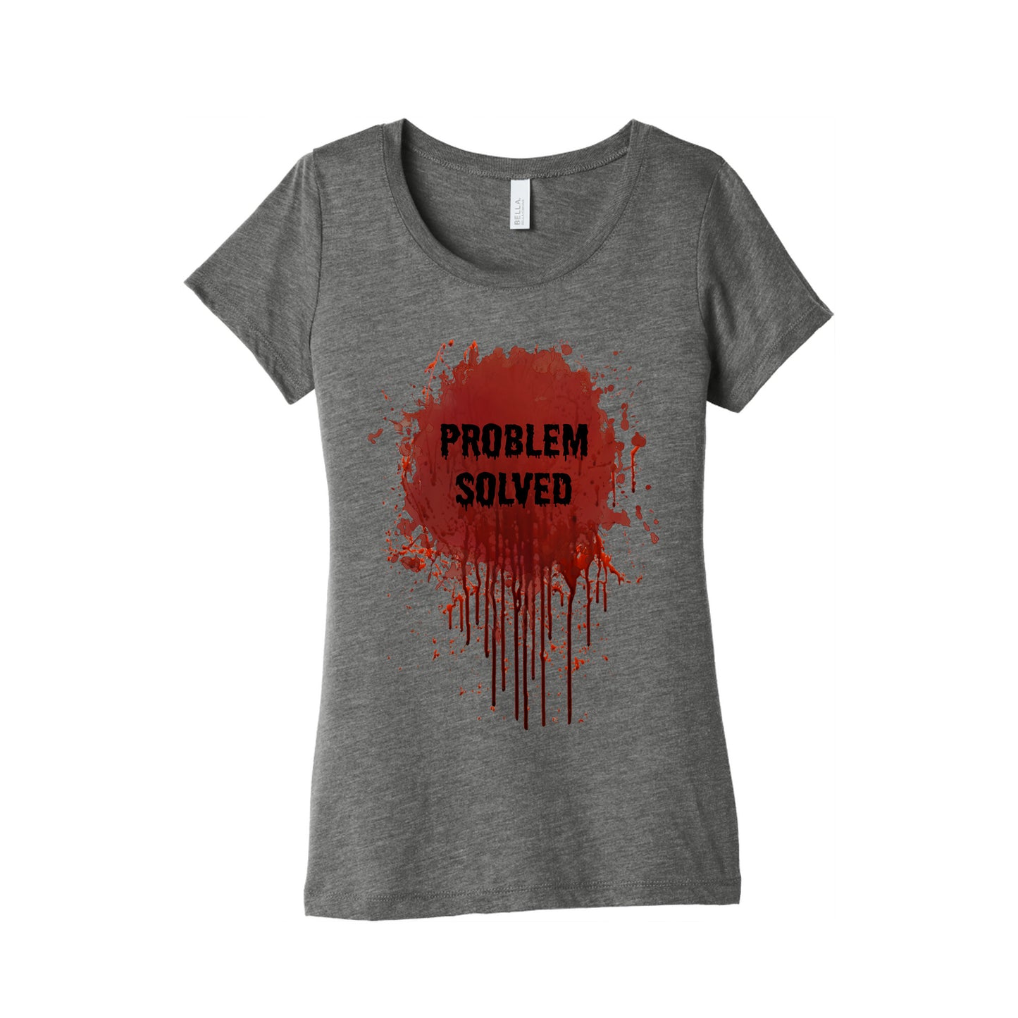 Problem Solved Womens Triblend Tee