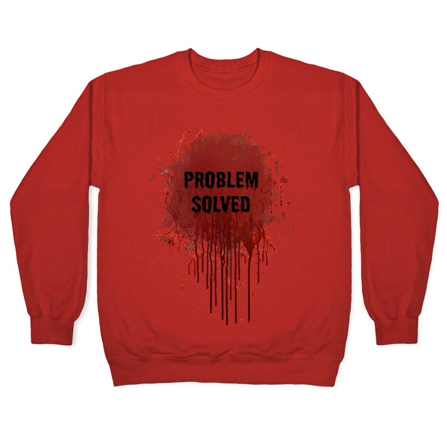 Problem Solved Crewneck Sweatshirt