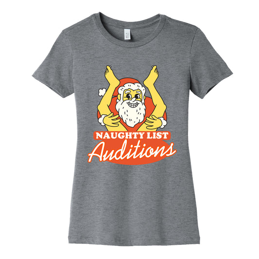 Naughty List Auditions Womens Cotton Tee