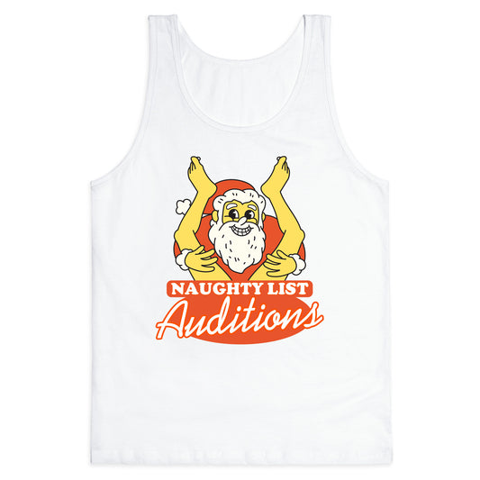 Naughty List Auditions Tank Top