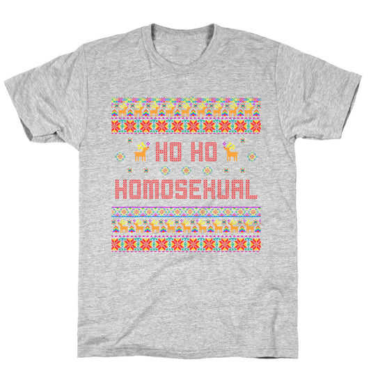 Ho Ho Ho Homosexual T-Shirt