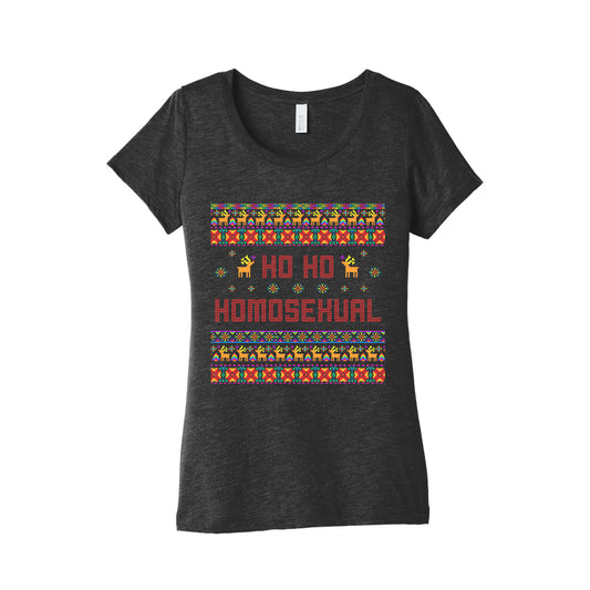 Ho Ho Ho Homosexual Womens Triblend Tee