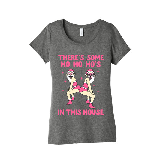 Ho Ho Hos In the House Womens Triblend Tee
