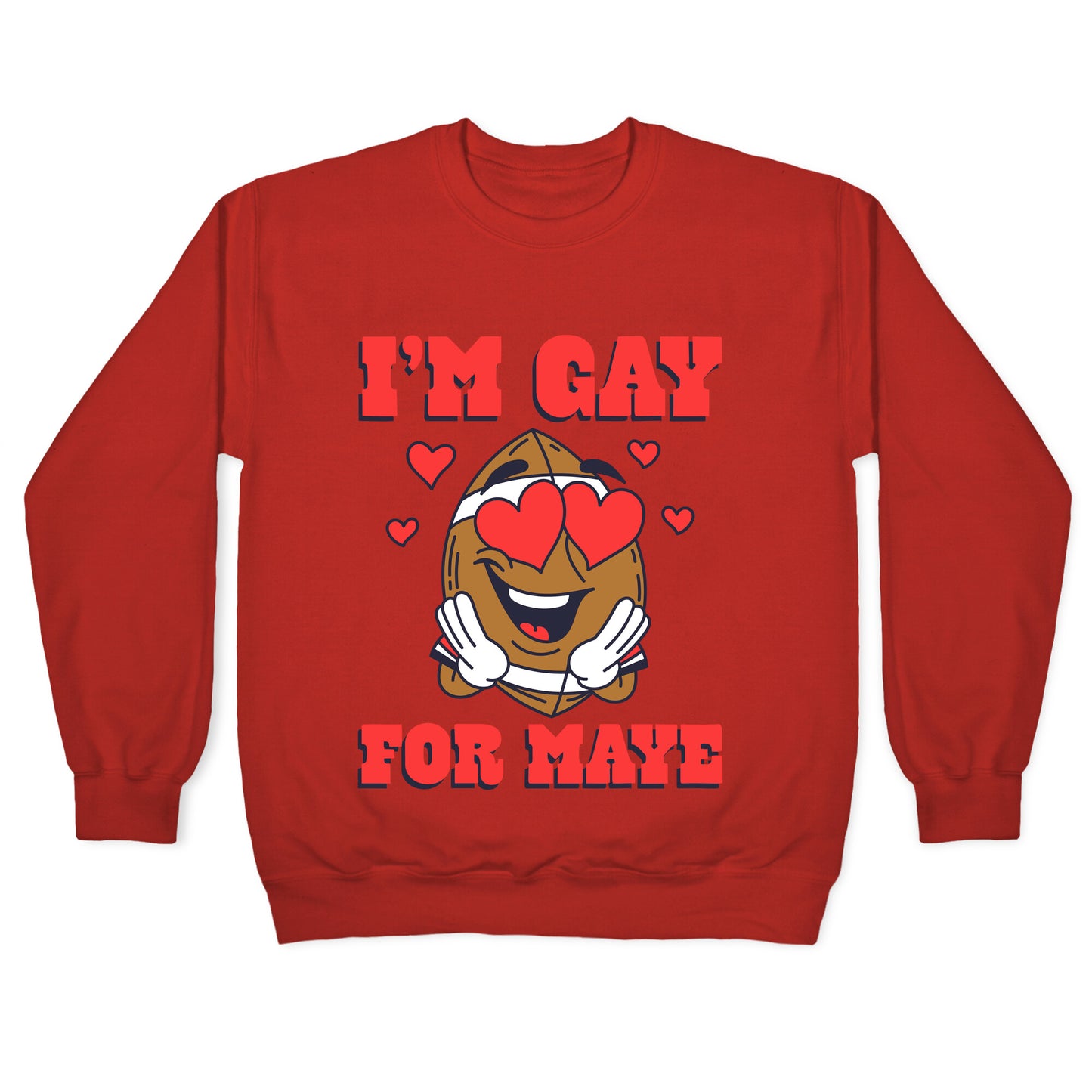 Gay for Maye Crewneck Sweatshirt
