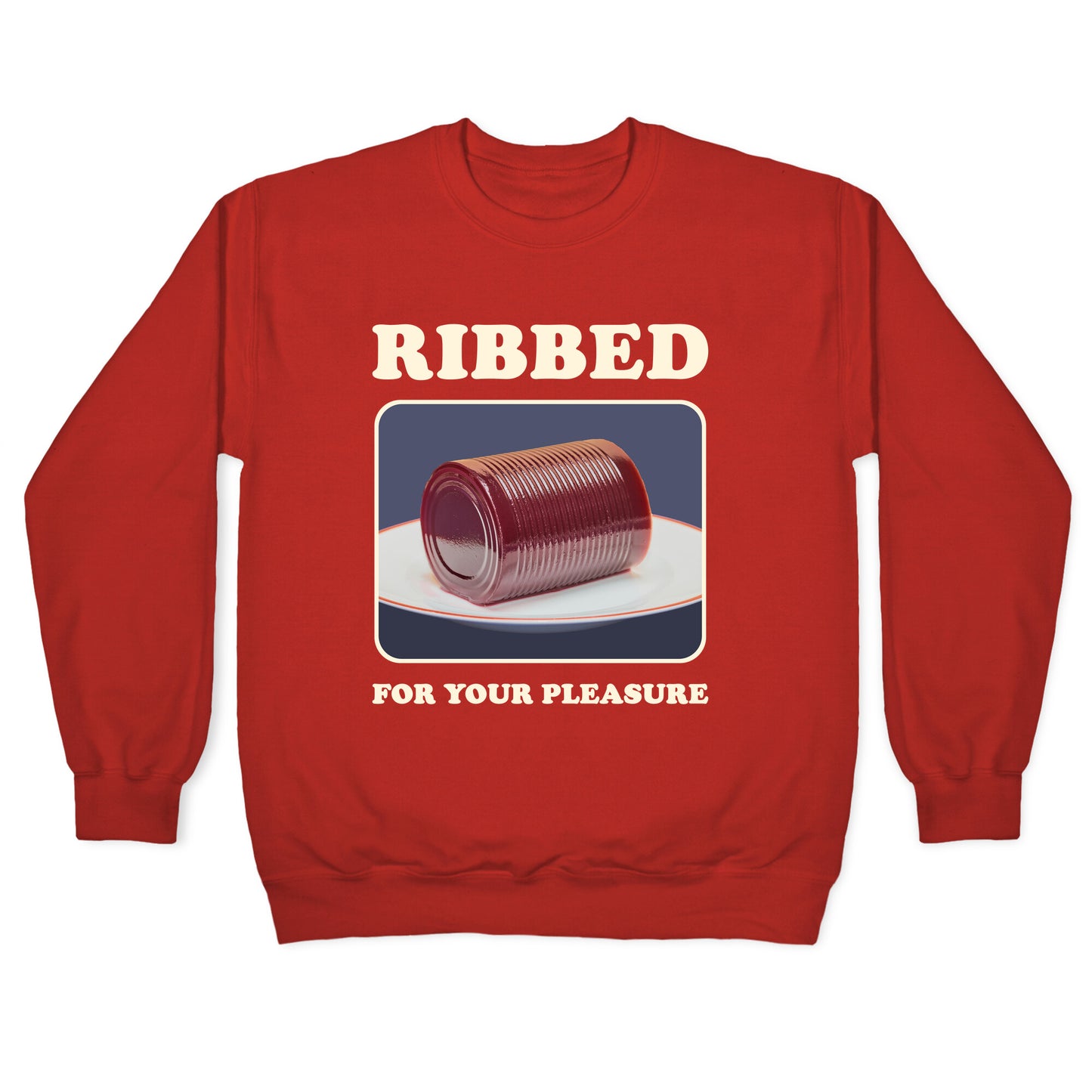 Ribbed for Your Pleasure Crewneck Sweatshirt