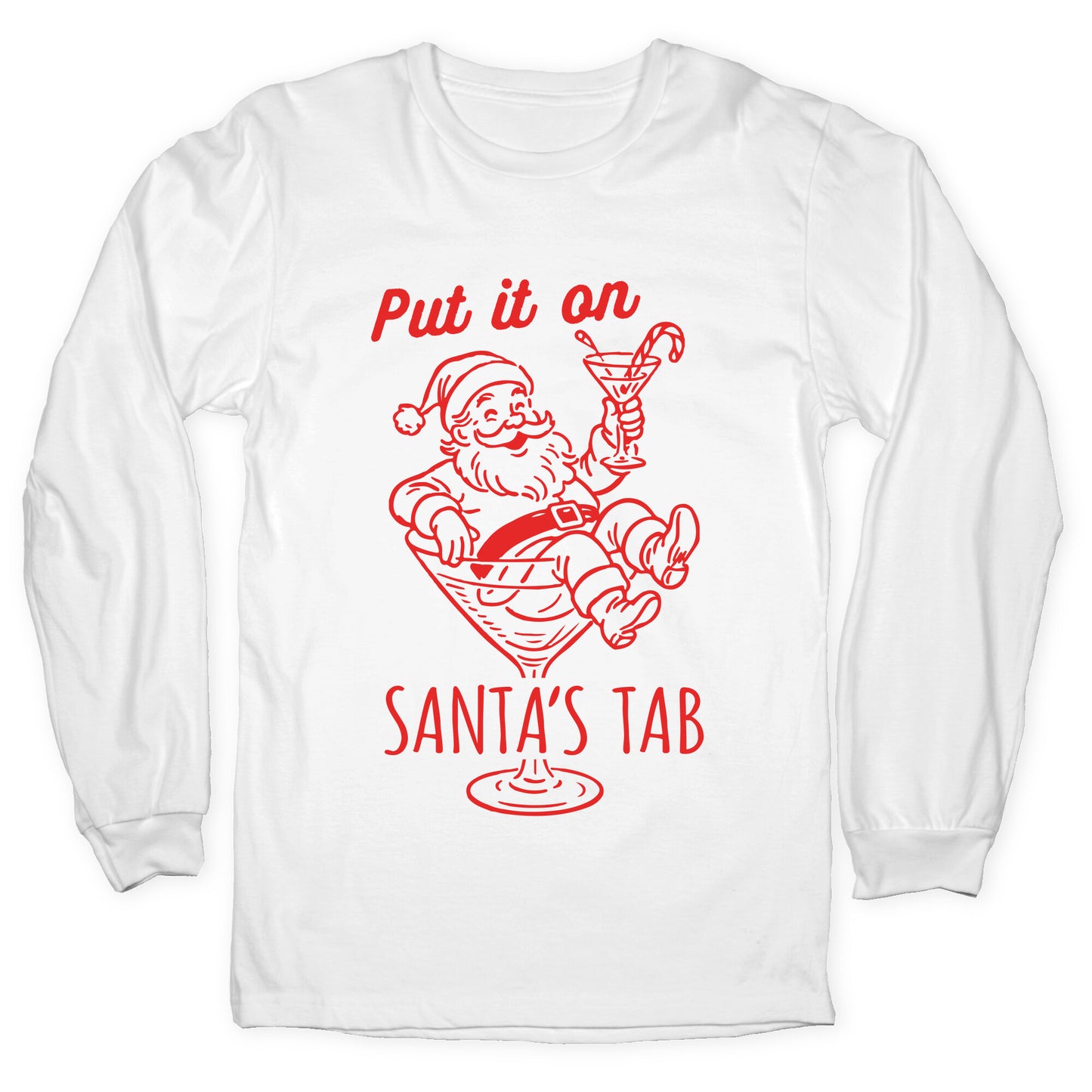 Put it On Santas Tab Longsleeve Tee