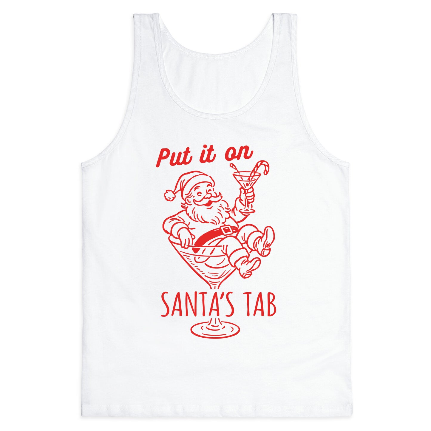 Put it On Santas Tab Tank Top