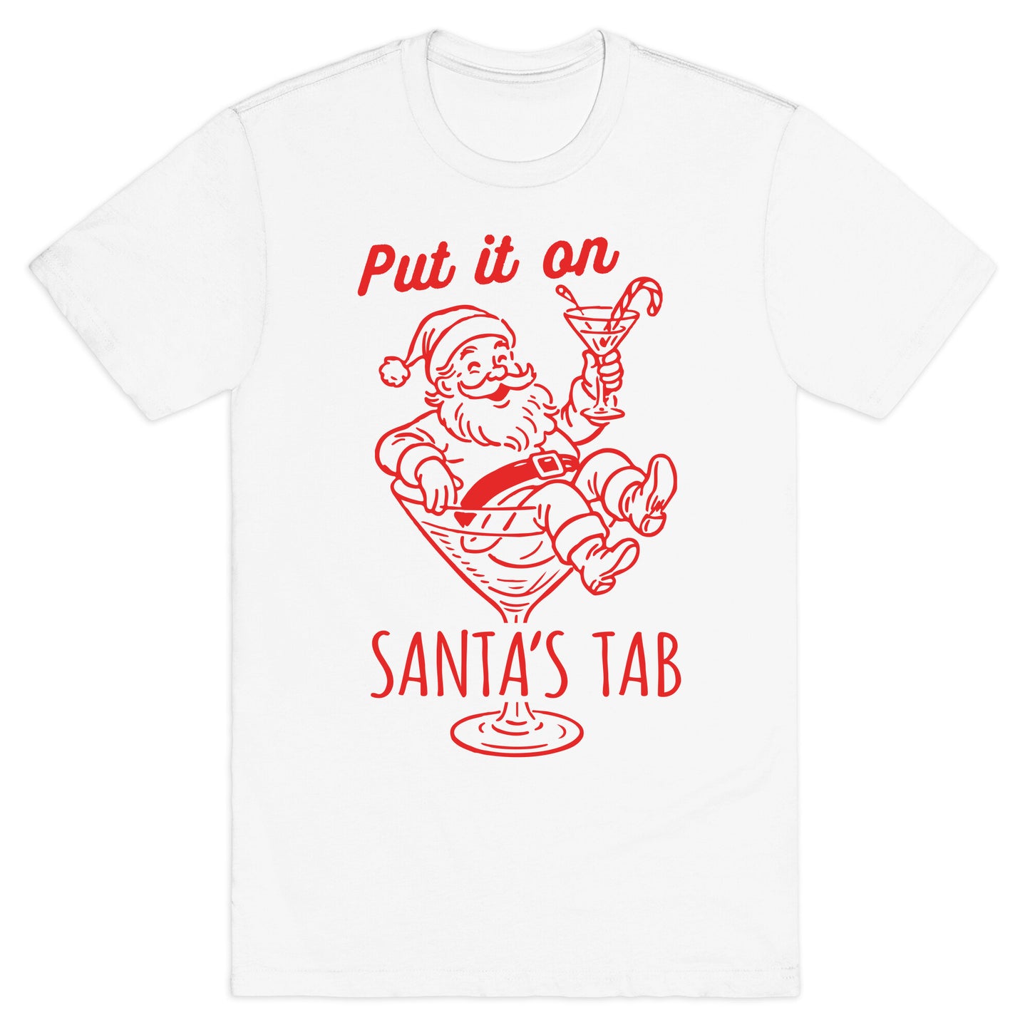Put it On Santas Tab T-Shirt