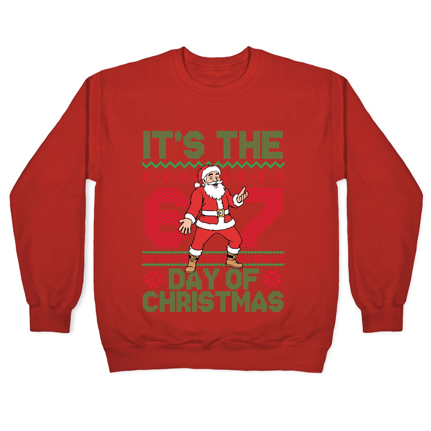 Santa Six Seven Crewneck Sweatshirt