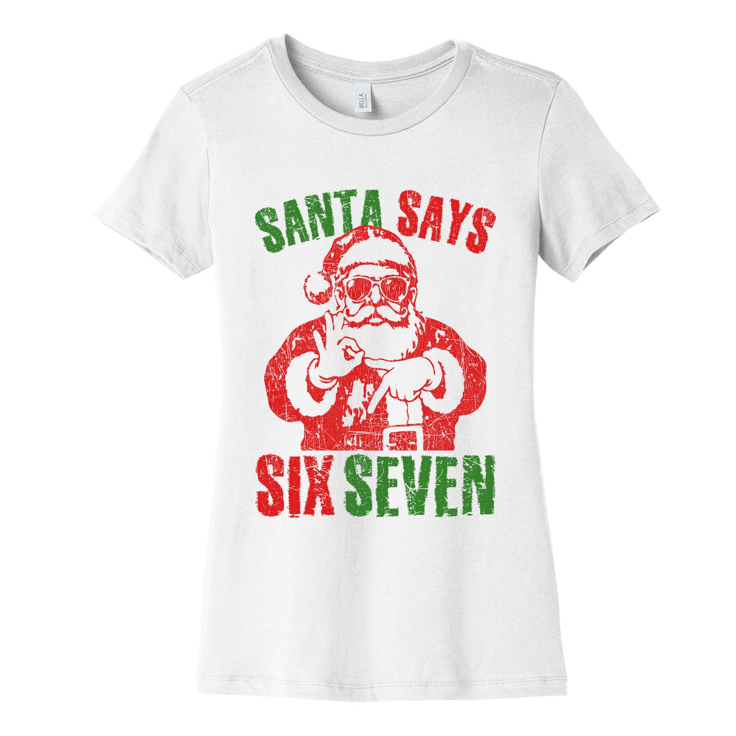 Santa Says 67 Womens Cotton Tee