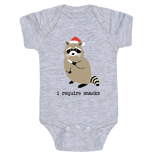 I Require Snacks Baby One-Piece