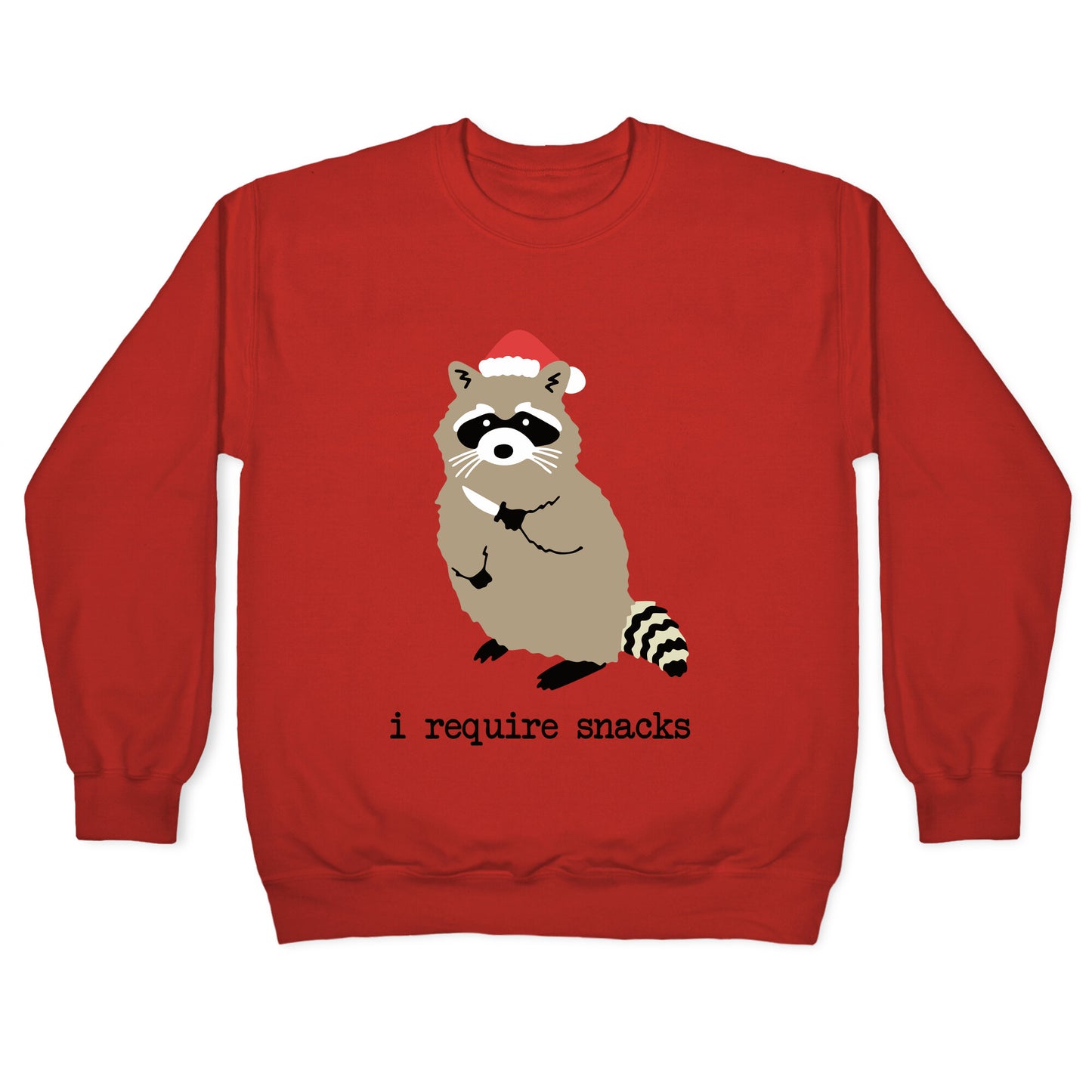 I Require Snacks Crewneck Sweatshirt