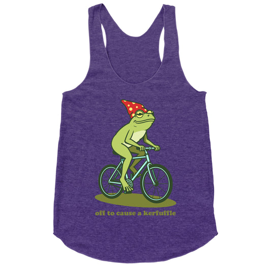Off to Cause a Kerfuffle Racerback Tank