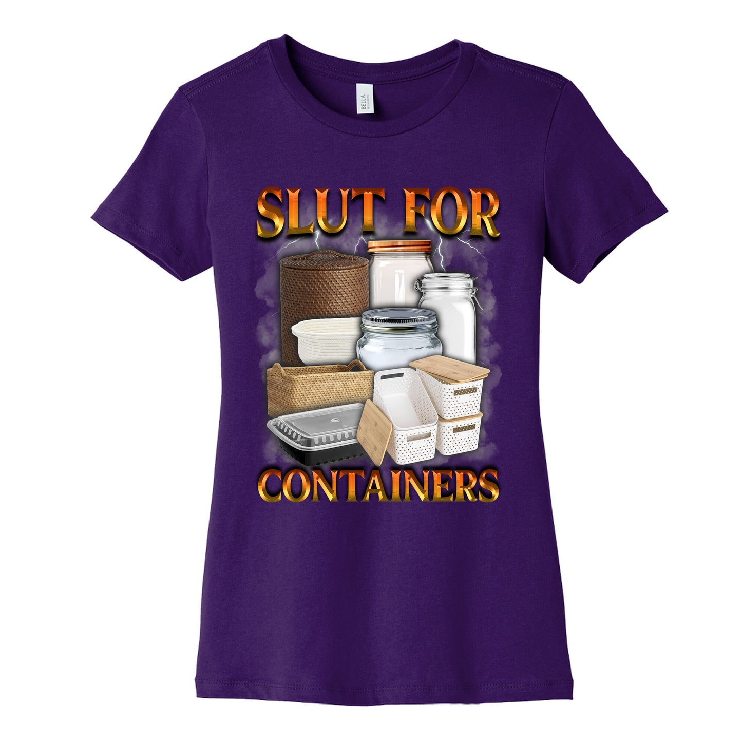 Slut for Containers Womens Cotton Tee