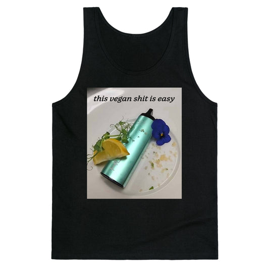 This Vegan Shit is Easy Tank Top