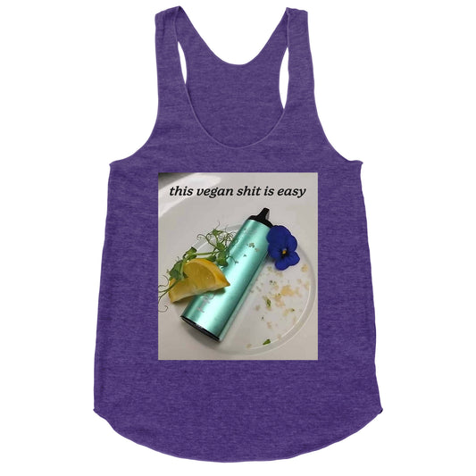 This Vegan Shit is Easy Racerback Tank