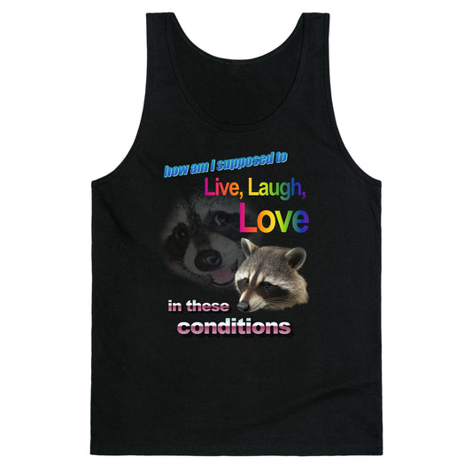 Live Laugh Love Raccoon Tank Top