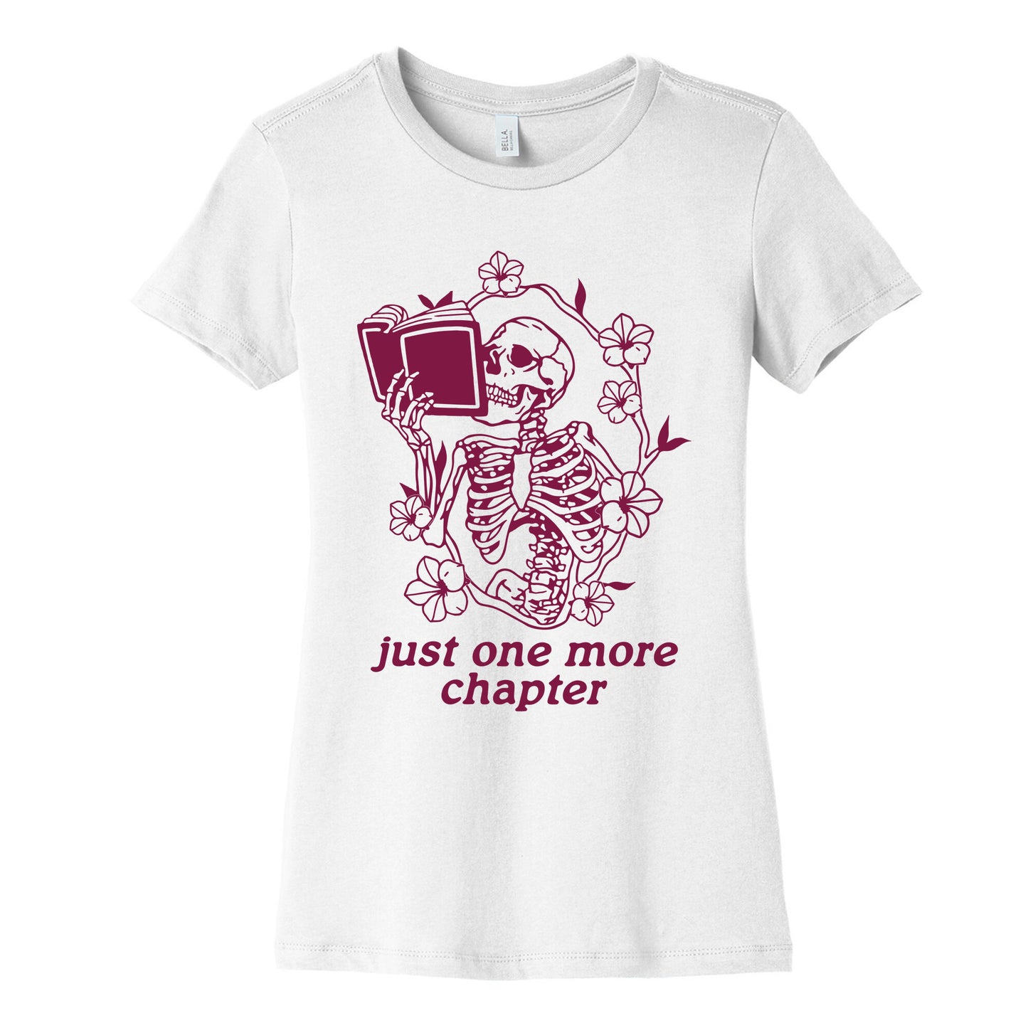 Just One More Chapter Womens Cotton Tee