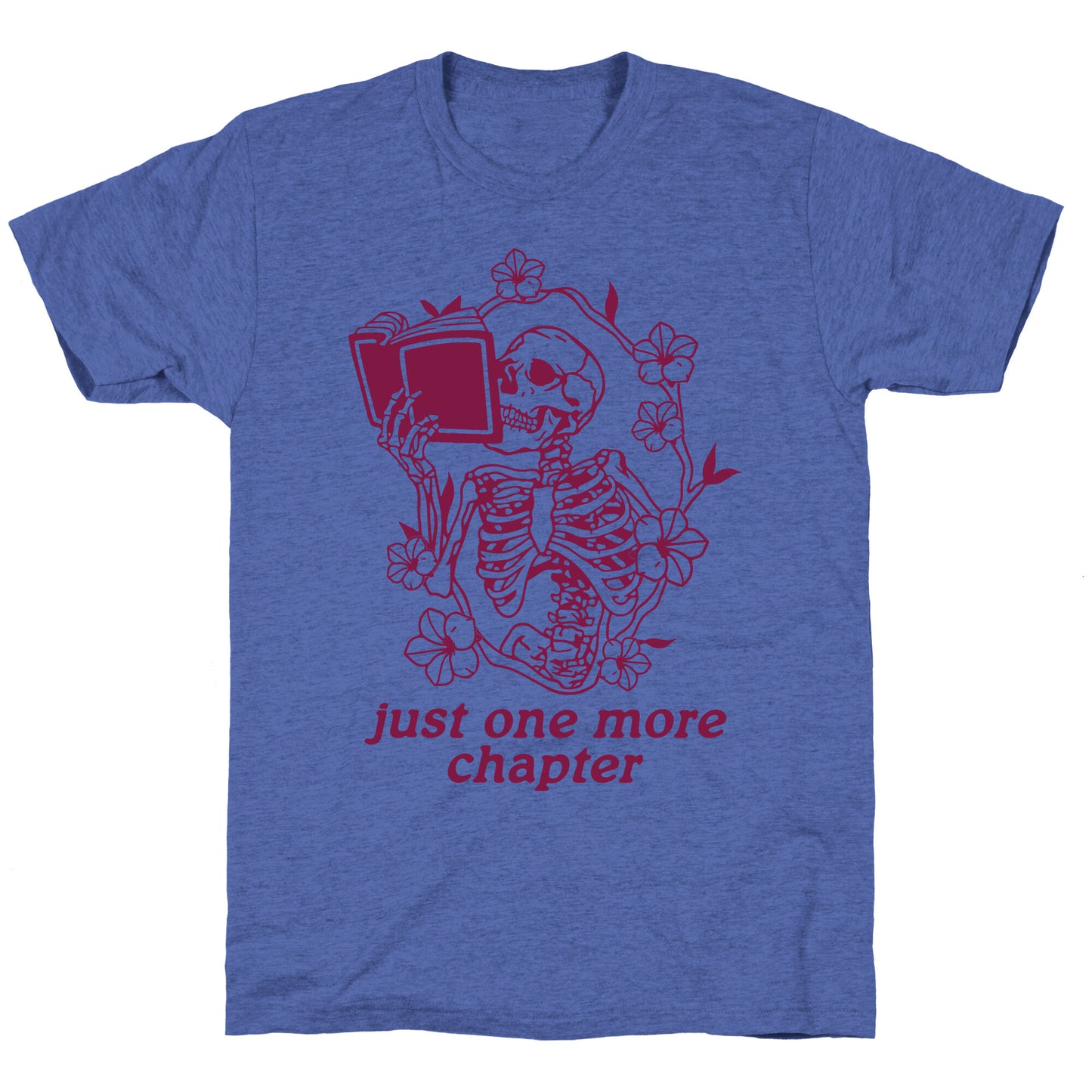 Just One More Chapter Unisex Triblend Tee