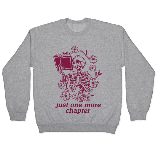 Just One More Chapter Crewneck Sweatshirt
