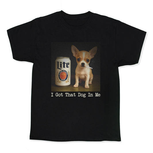 I Got That Dog In Me Shirt Kids Tee