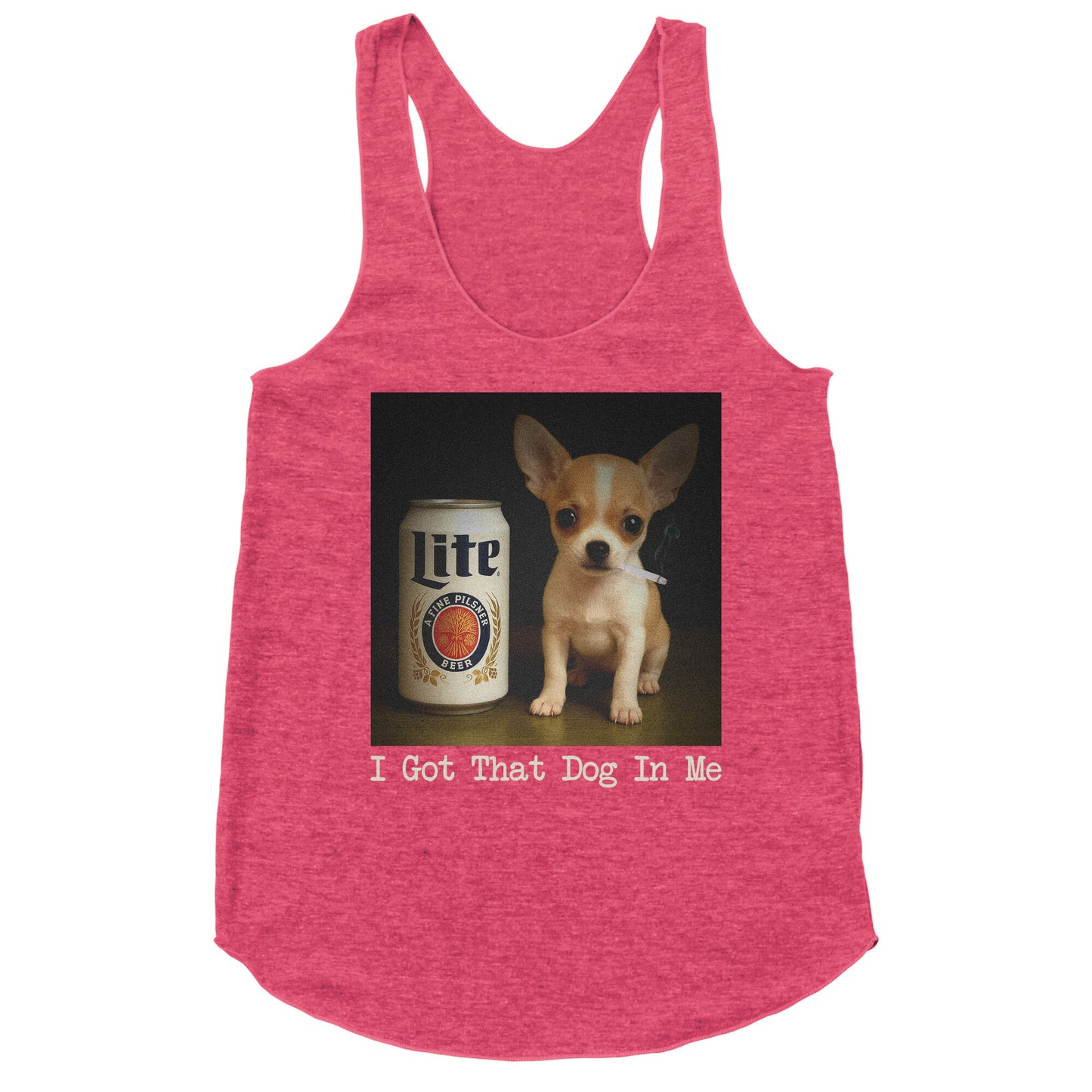 I Got That Dog In Me Shirt Racerback Tank