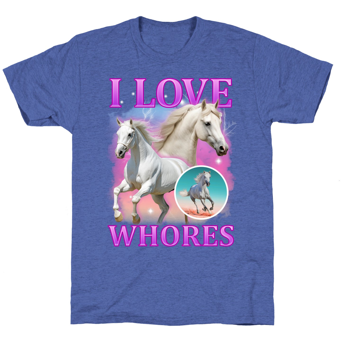 I Love Whores Unisex Triblend Tee